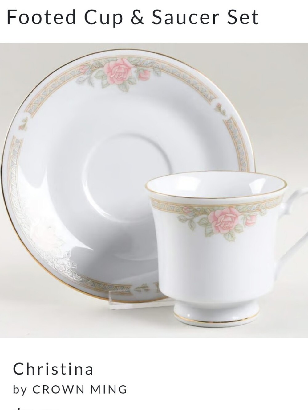 Crown Ming Christina Footed Cup & Saucer Set. 1 set